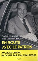 Couverture du livre « En route avec le patron » de Oli Porri Santoro et Andre Demullet aux éditions Plon