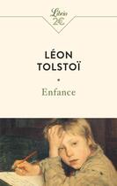 Couverture du livre « Enfance » de Leon Tolstoi aux éditions J'ai Lu