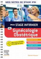 Couverture du livre « Gynécologie-obstétrique ; mes notes de stage IFSI » de Samuel Salama aux éditions Elsevier-masson