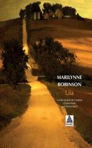 Couverture du livre « Lila » de Marilynne Robinson aux éditions Actes Sud