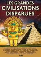 Couverture du livre « Les grandes civilisations disparues » de  aux éditions Editions Asap