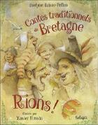 Couverture du livre « Rions ! contes traditionnels de Bretagne » de Evelyne Brisou-Pellen et Xavier Husson aux éditions Beluga