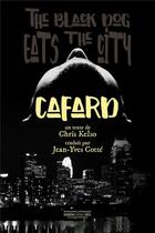 Couverture du livre « Cafard » de Chris Kelso aux éditions Gwen Catala