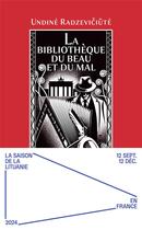 Couverture du livre « La bibliothèque du Beau et du Mal » de Undine Radzeviciute aux éditions Viviane Hamy
