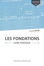 Couverture du livre « Les fondations ; livre pratique » de Lionel Sacre aux éditions Cefal