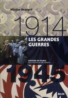 Couverture du livre « Les grandes guerres (1914-1945) » de Nicolas Beaupre aux éditions Belin