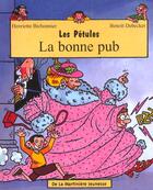 Couverture du livre « Les petules la bonne pub » de Bichonnier/Debecker aux éditions La Martiniere Jeunesse