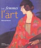 Couverture du livre « Femmes Dans L'Art (Les) » de Marie-Jo Bonnet aux éditions La Martiniere