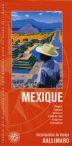 Couverture du livre « Mexique » de Collectif Gallimard aux éditions Gallimard-loisirs