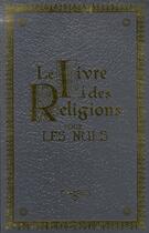 Couverture du livre « Le livre des religions » de  aux éditions First