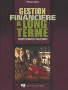 Couverture du livre « Gestion financière à long terme » de R Faouzi aux éditions Pu De Quebec