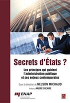 Couverture du livre « Secrets d'Etats ? » de Nelson Michaud aux éditions Presses De L'universite Laval