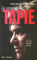 Couverture du livre « Le syndrome tapie » de Baudin. Andre/L aux éditions Ramsay