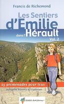 Couverture du livre « Aed emilie dans l'herault vol.2 » de Francis De Richemond aux éditions Rando