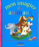Couverture du livre « Mon imagier des animaux » de  aux éditions Millepages
