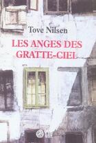 Couverture du livre « Les anges des gratte-ciel » de Tove Nilsen aux éditions Gaia