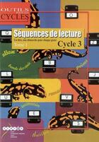 Couverture du livre « Sequences de lecture - t01 - sequences de lecture - cycle 3, ce2-cm1 - tome 1 - un titre, une demarc » de Lambert/Janicot aux éditions Crdp Reims