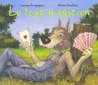 Couverture du livre « Loup magicien » de Julie Sykes aux éditions Mijade