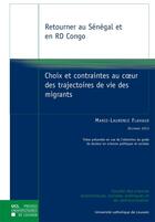 Couverture du livre « Retourner au Sénégal et en RD Congo : choix et contraintes au coeur des trajectoires de vie des migrants » de Marie-Laurence Flahaux aux éditions Pu De Louvain