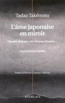 Couverture du livre « L'âme japonaise dans le miroir de la France » de Tadao Takemoto aux éditions Medicis Entrelacs