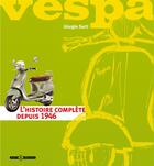 Couverture du livre « Histoire de la vespa - code manoeuvre » de Giorgio Sarti aux éditions Art Et Images
