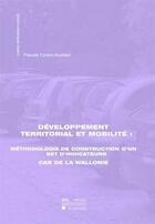 Couverture du livre « Developpement territorial et mobilite » de Corten-Gualtieri aux éditions Pu De Louvain