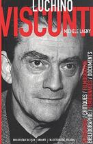 Couverture du livre « Luchino Visconti » de Michele Lagny aux éditions Bibliotheque Du Film