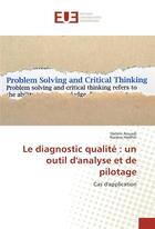 Couverture du livre « Le diagnostic qualite : un outil danalyse et de pilotage » de Aouadi Hatem aux éditions Editions Universitaires Europeennes