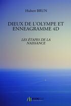 Couverture du livre « Dieux de l'olympe et enneagramme (4e édition) » de Hubert Brun aux éditions Bookelis