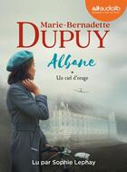 Couverture du livre « Albane Vol 1 - Un ciel d'orage : Livre audio 2 CD MP3 » de Marie-Bernadette Dupuy aux éditions Audiolib