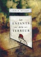 Couverture du livre « Les enfants de la terreur : rempart » de Johan Heliot aux éditions L'atalante