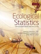 Couverture du livre « Ecological Statistics: Contemporary theory and application » de Gordon A Fox aux éditions Oup Oxford
