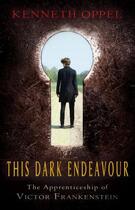Couverture du livre « This Dark Endeavour » de Kenneth Oppel aux éditions Rhcb Digital