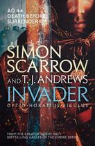 Couverture du livre « INVADER » de Simon Scarrow et T.J. Andrews aux éditions Headline