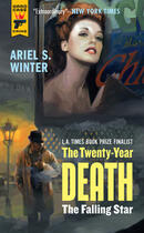 Couverture du livre « The Falling Star (The Twenty-Year Death trilogy book 2) » de Winter Ariel S aux éditions Titan Digital