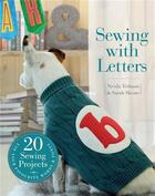 Couverture du livre « Sewing with letters 20 sewing projects » de Tedman/Skeate aux éditions Ivy Press