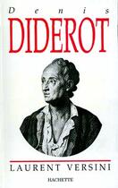 Couverture du livre « Denis Diderot » de Laurent Versini aux éditions Hachette Litteratures