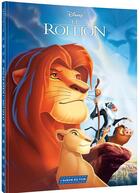 Couverture du livre « Le Roi Lion : l'album du film » de Disney aux éditions Disney Hachette