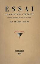 Couverture du livre « Essai d'un discours coherent sur les rapports de dieu et du monde » de Julien Benda aux éditions Gallimard