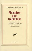 Couverture du livre « Memoires d'un traducteur - entretiens avec christian giudicelli » de Coindreau M-E. aux éditions Gallimard