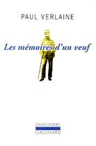 Couverture du livre « Les mémoires d'un veuf » de Paul Verlaine aux éditions Gallimard