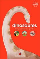 Couverture du livre « Dinosaures : pourquoi étaients-ils si grands ? » de Emmanuelle Kecir-Lepetit aux éditions Gallimard-jeunesse