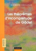 Couverture du livre « Les Theoremes D'Incompletitude De G Del » de Raymond Smullyan aux éditions Dunod