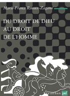 Couverture du livre « Du droit de Dieu au droit de l'homme » de Renoux-Zagame Marie- aux éditions Puf