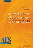 Couverture du livre « Introduction A L'Economie D'Entreprise » de Michelle Duport et Leila Temri aux éditions Foucher