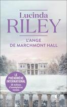 Couverture du livre « L'ange de Marchmont Hall » de Lucinda Riley aux éditions Charleston