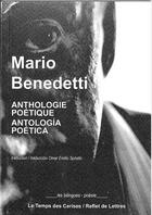 Couverture du livre « Anthologie poétique » de Mario Benedetti aux éditions Le Temps Des Cerises