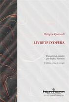 Couverture du livre « Livrets d'opéra » de Quinault Philippe aux éditions Hermann