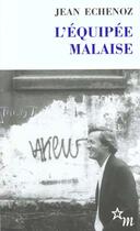 Couverture du livre « L'équipée malaise » de Jean Echenoz aux éditions Minuit