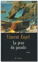 Couverture du livre « La peur du paradis » de Vincent Engel aux éditions Jc Lattes